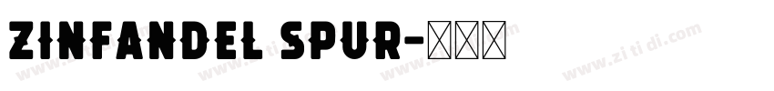 Zinfandel Spur字体转换 Zinfandel Spur字体转换